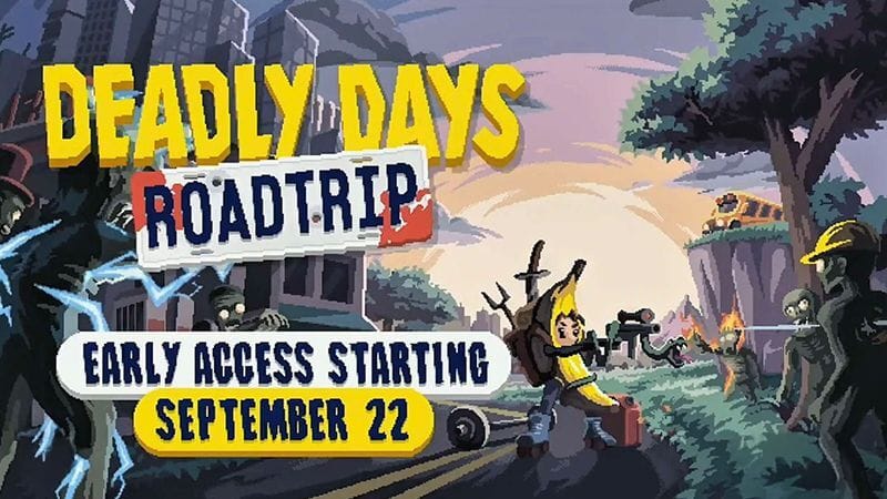 Deadly Days: Roadtrip Launches into Early Access with Generous Discount
