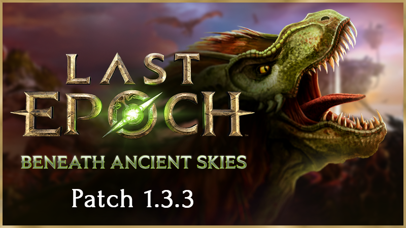 Last Epoch Update Brings New Features and Bug Fixes