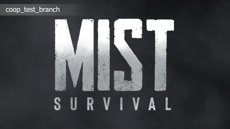 Mist Survival Update: Fixes and Enhancements