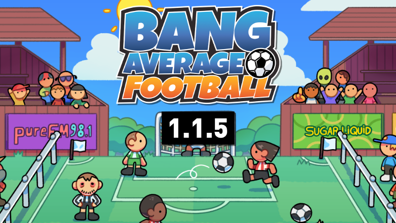 Bang Average Football Update Brings Bug Fixes and Enhanced Gameplay