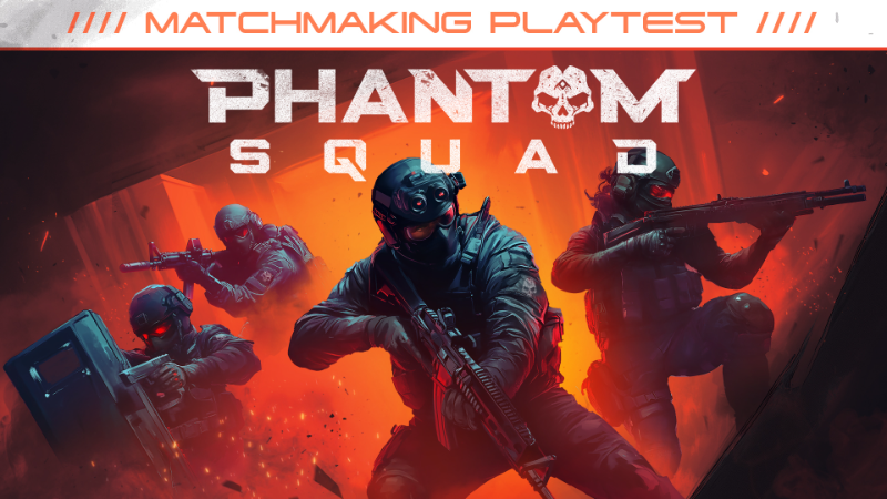 Phantom Squad New Release - Exclusive Discord Playtest Announced