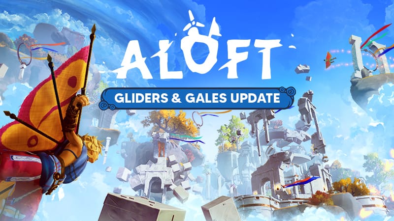 Aloft - “Gliders & Gales” Update Launches on February 13, 2026