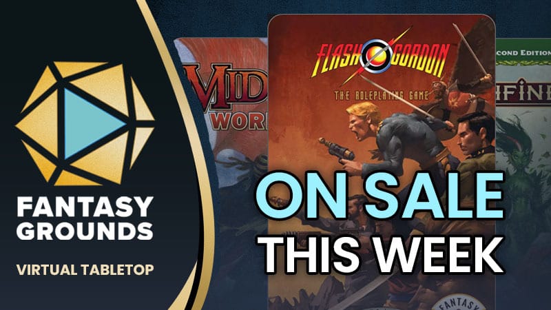 Fantasy Grounds VTT On Sale This Week - 1st of March 2026